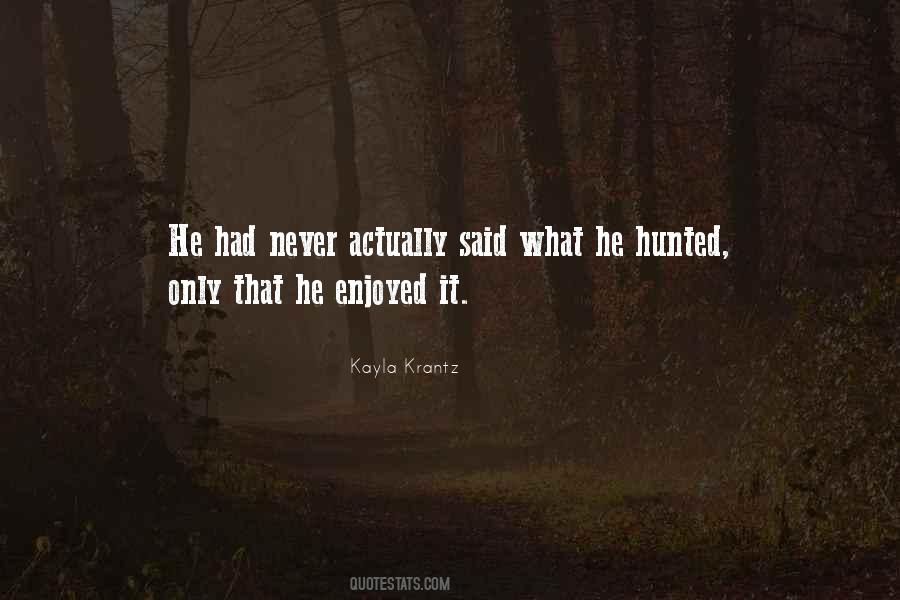 Kayla Krantz Quotes #1265763