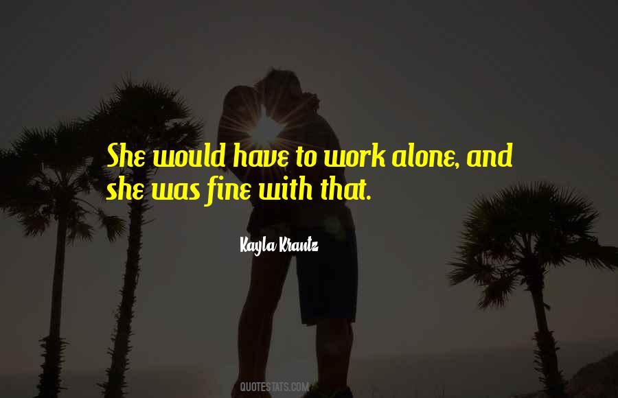 Kayla Krantz Quotes #1835672