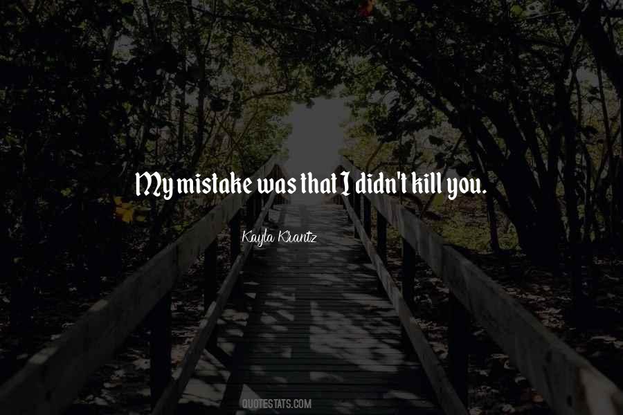 Kayla Krantz Quotes #951621