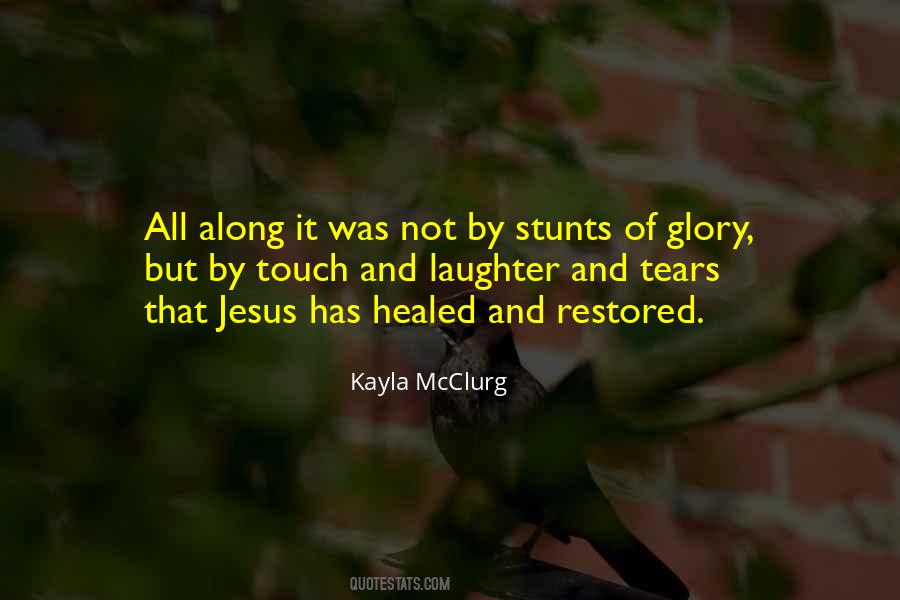 Kayla McClurg Quotes #1848808
