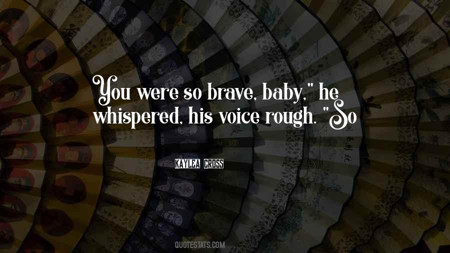 Kaylea Cross Quotes #842738