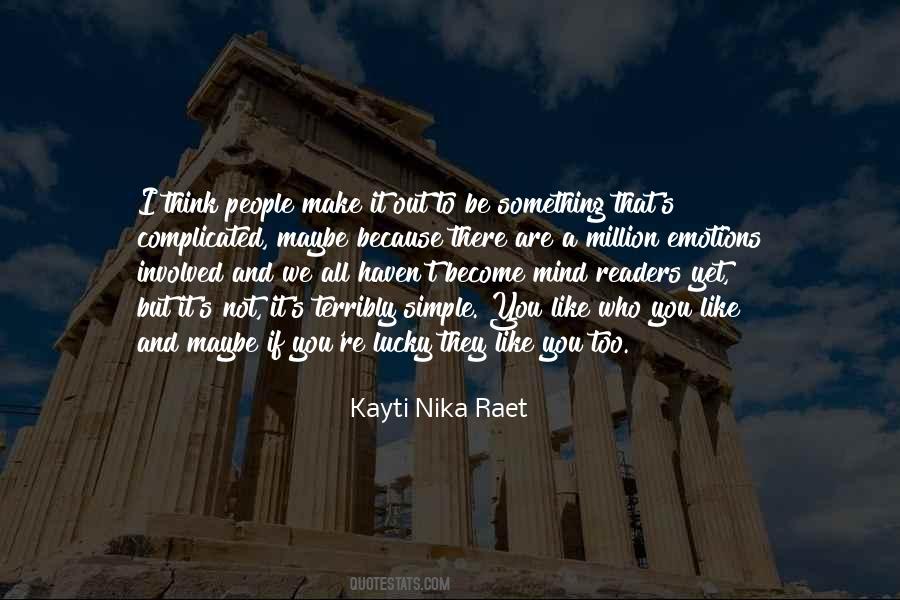 Kayti Nika Raet Quotes #705813