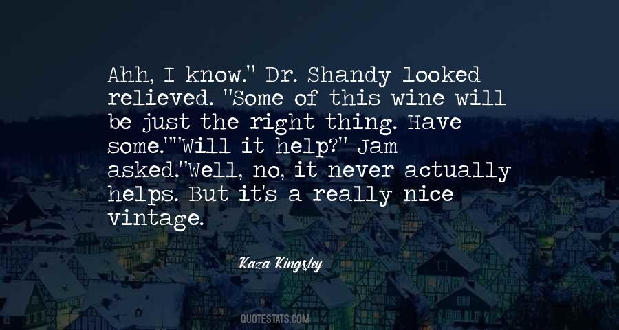 Kaza Kingsley Quotes #1236245