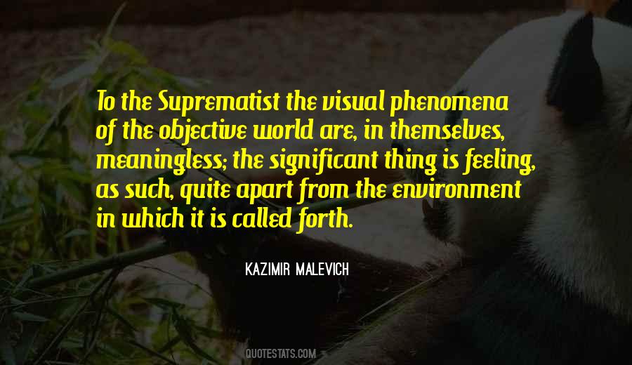 Kazimir Malevich Quotes #1223968