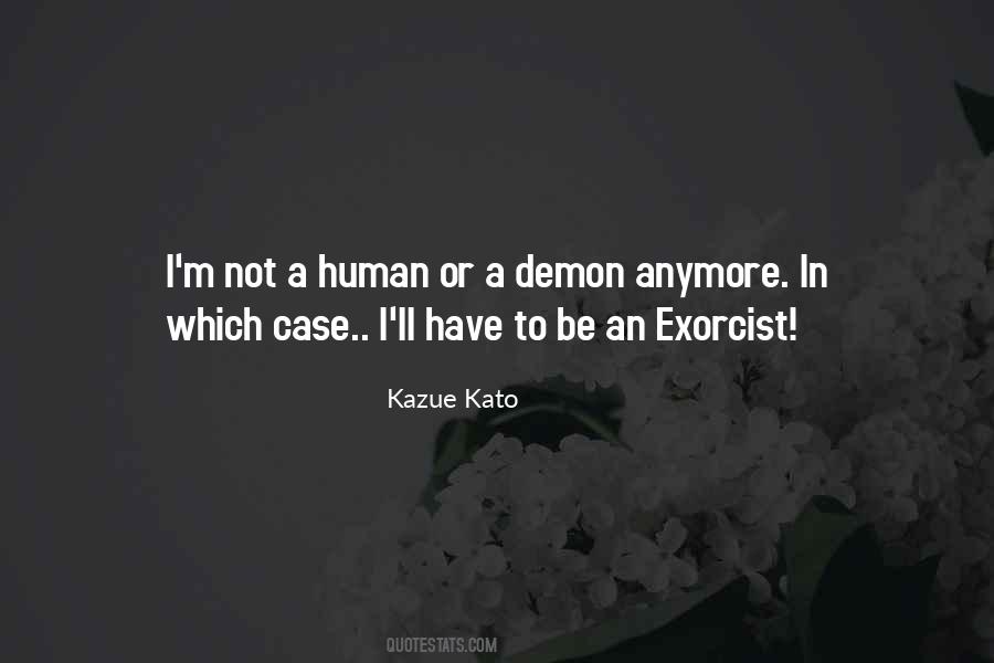 Kazue Kato Quotes #1056019