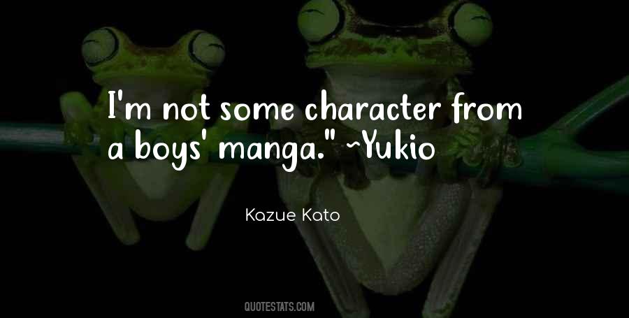 Kazue Kato Quotes #1648821