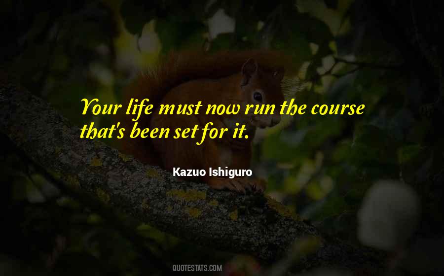 Kazuo Ishiguro Quotes #1260999