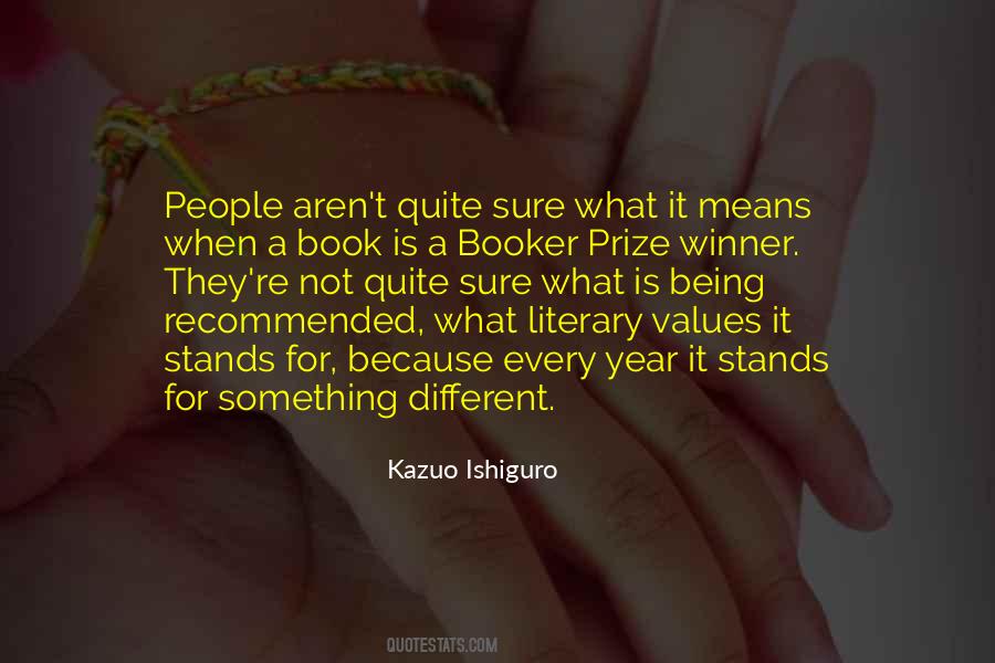 Kazuo Ishiguro Quotes #1621975