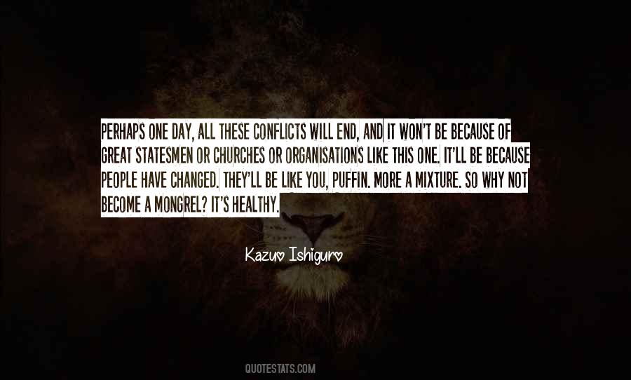 Kazuo Ishiguro Quotes #1673346