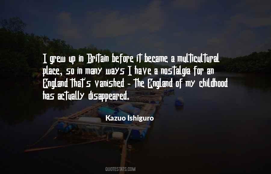 Kazuo Ishiguro Quotes #1803872