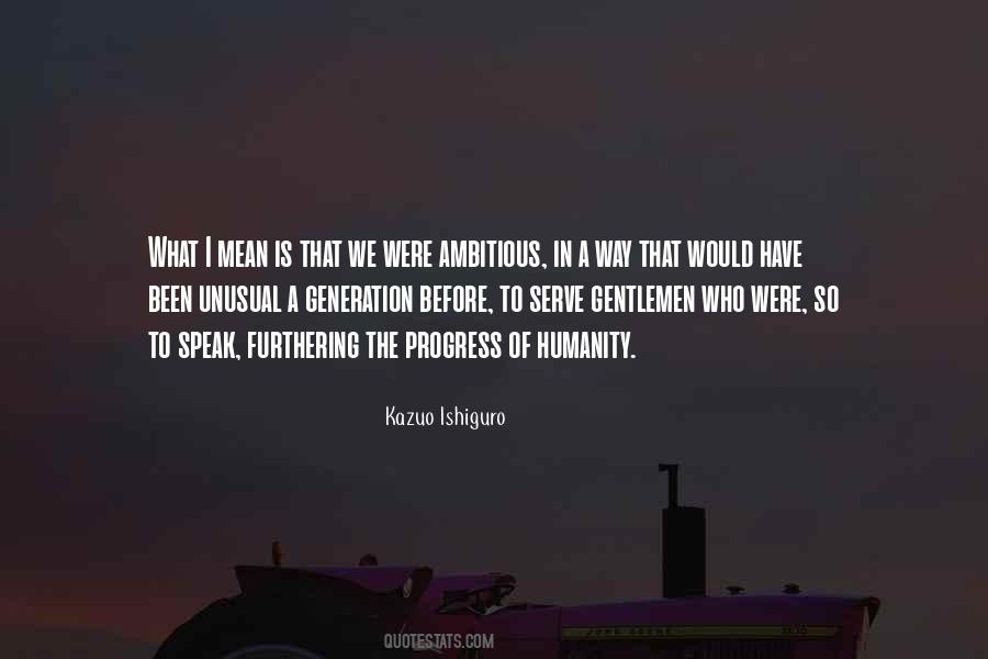 Kazuo Ishiguro Quotes #1807780