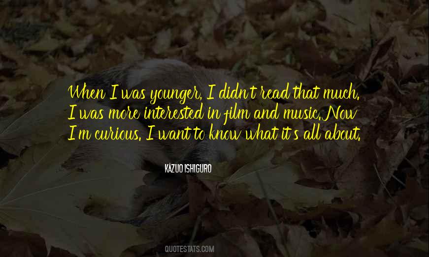 Kazuo Ishiguro Quotes #494941