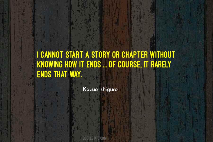 Kazuo Ishiguro Quotes #917967