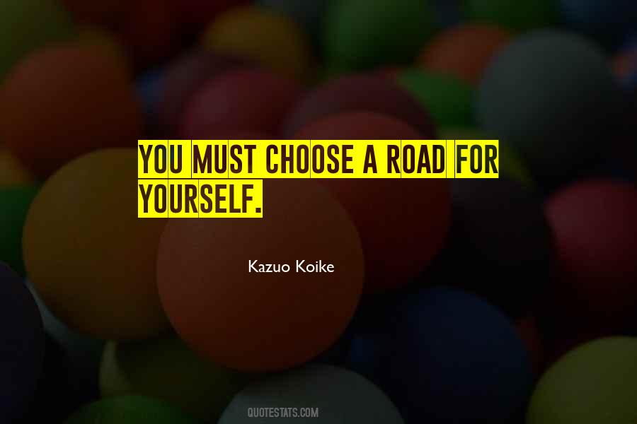Kazuo Koike Quotes #679660