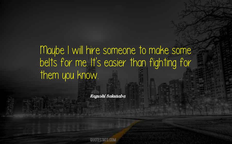 Kazushi Sakuraba Quotes #530500 Kazushi Sakuraba Quotes #530500