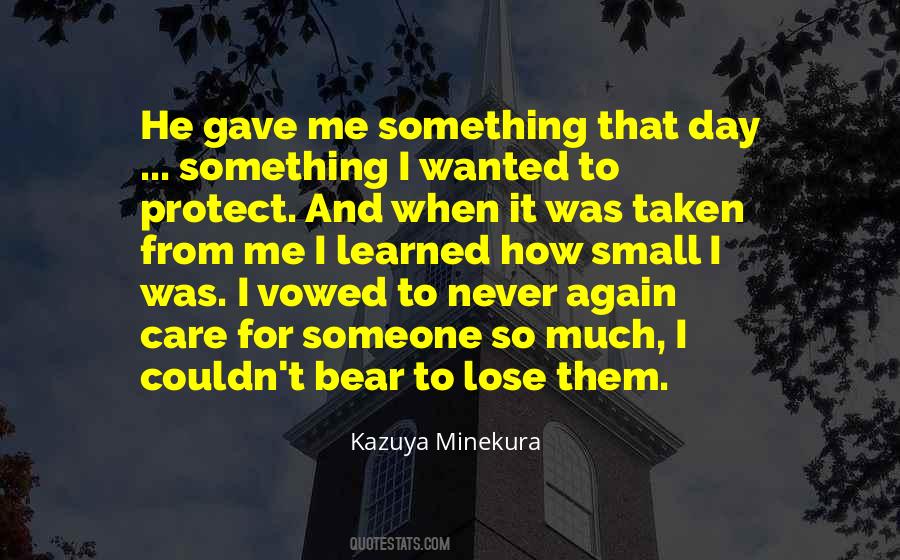 Kazuya Minekura Quotes #1532887