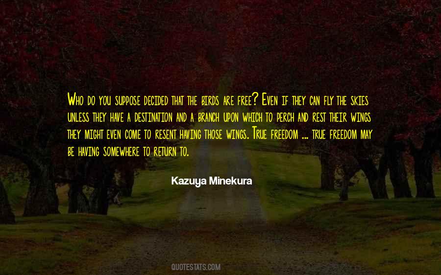 Kazuya Minekura Quotes #1579589