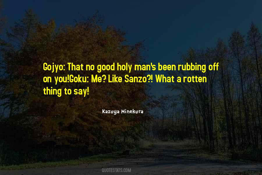 Kazuya Minekura Quotes #1683327