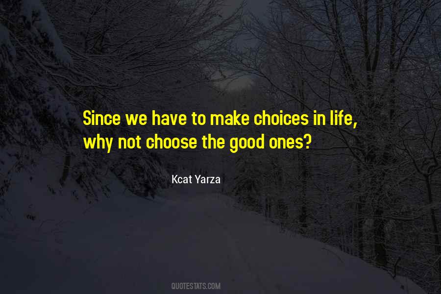 Kcat Yarza Quotes #1707091