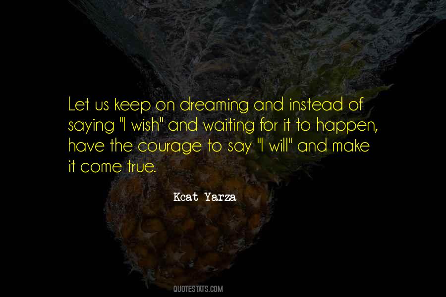 Kcat Yarza Quotes #967731