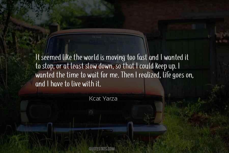 Kcat Yarza Quotes #987718