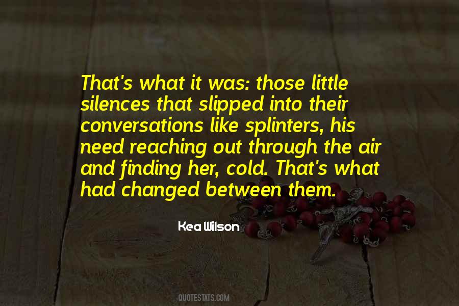 Kea Wilson Quotes #1065196 Kea Wilson Quotes #1065196