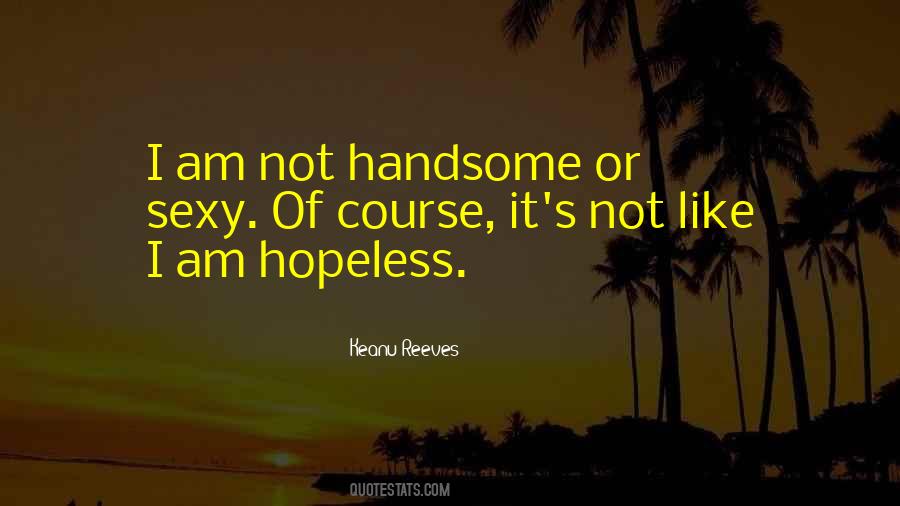 Keanu Reeves Quotes #1105990
