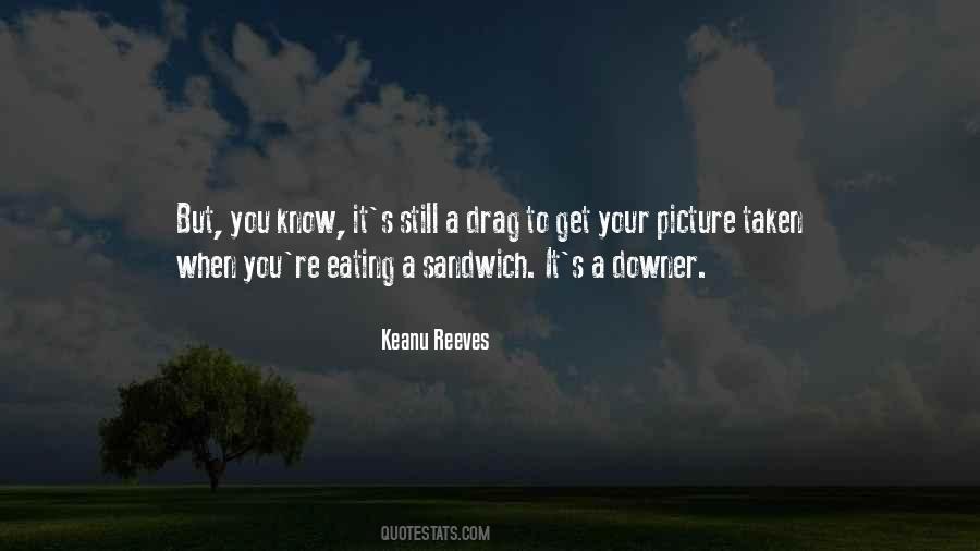 Keanu Reeves Quotes #132741
