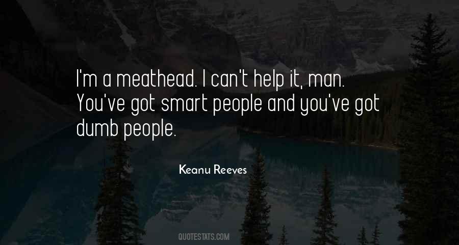Keanu Reeves Quotes #1373991