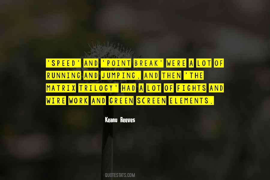 Keanu Reeves Quotes #1725080