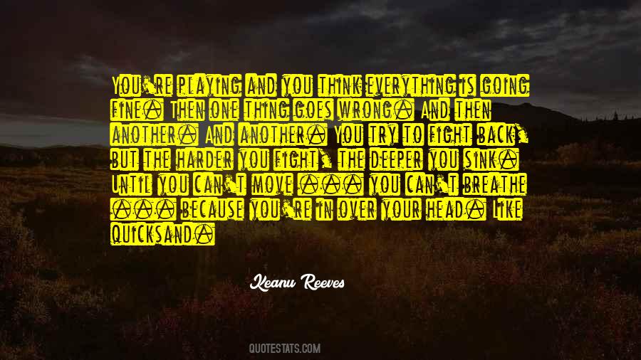Keanu Reeves Quotes #898268