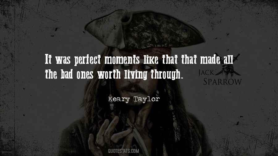 Keary Taylor Quotes #910717