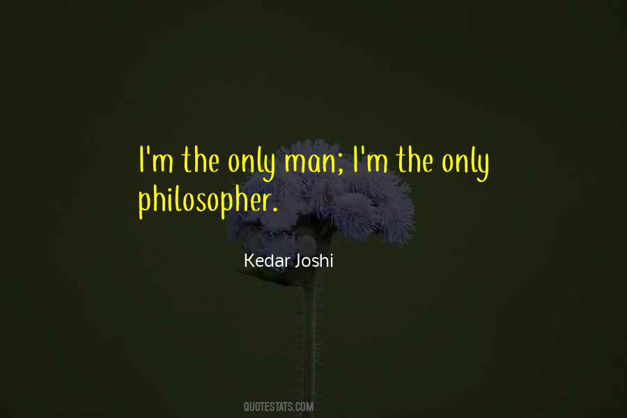 Kedar Joshi Quotes #679887
