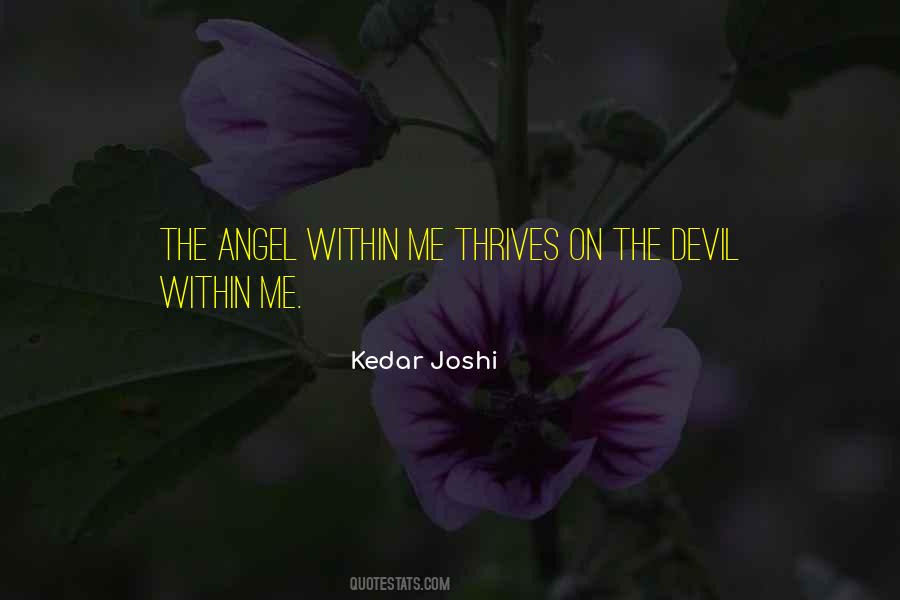 Kedar Joshi Quotes #813063
