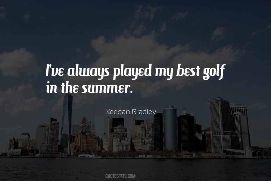 Keegan Bradley Quotes #747973