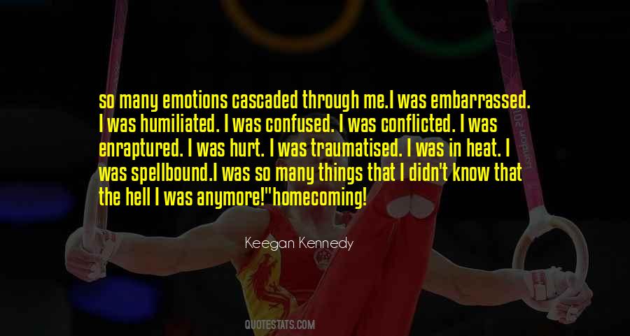 Keegan Kennedy Quotes #185626