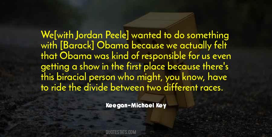 Keegan-Michael Key Quotes #1443866