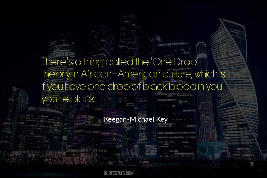 Keegan-Michael Key Quotes #56184