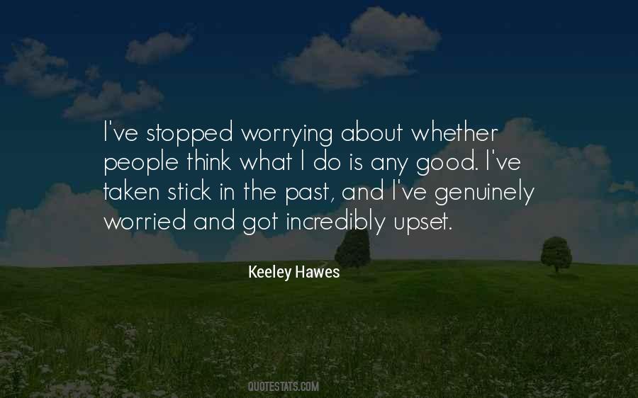 Keeley Hawes Quotes #127420