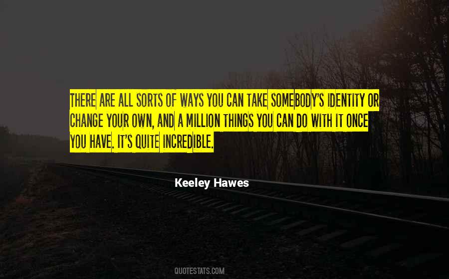 Keeley Hawes Quotes #1690295