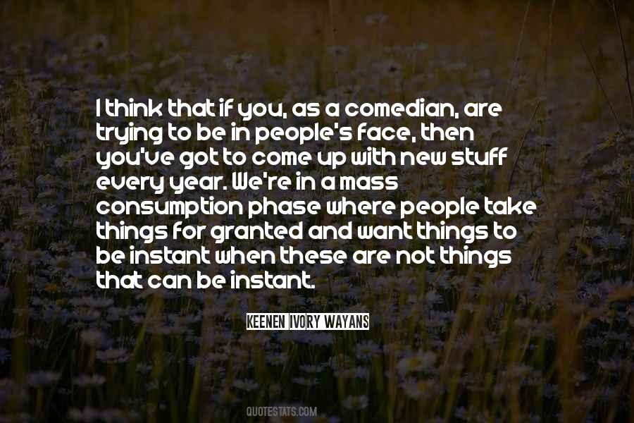 Keenen Ivory Wayans Quotes #1127850