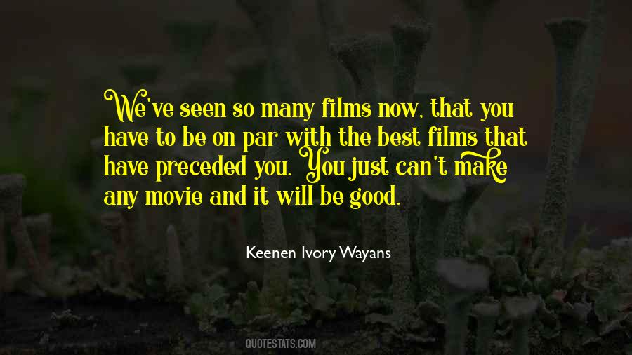 Keenen Ivory Wayans Quotes #1868927
