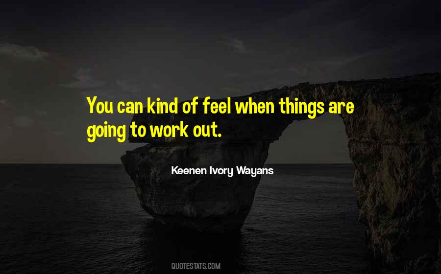 Keenen Ivory Wayans Quotes #50851