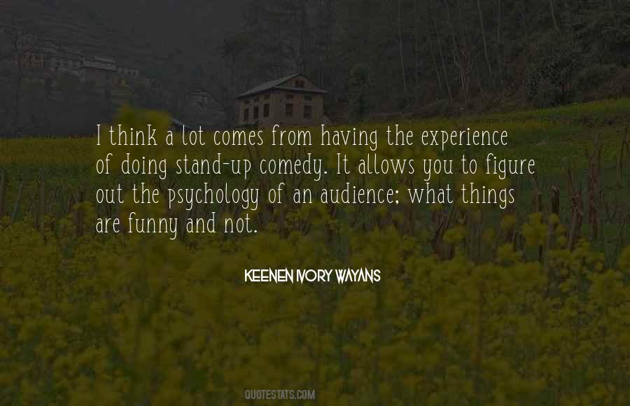 Keenen Ivory Wayans Quotes #687612