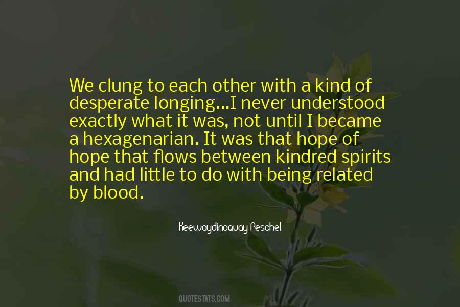 Keewaydinoquay Peschel Quotes #968284 Keewaydinoquay Peschel Quotes #968284