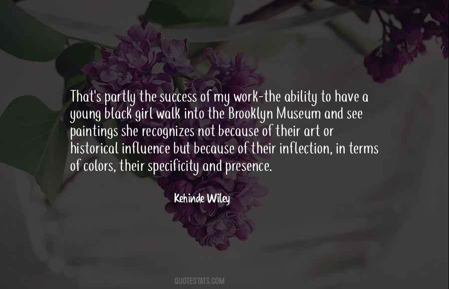 Kehinde Wiley Quotes #222237