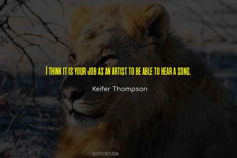 Keifer Thompson Quotes #100855