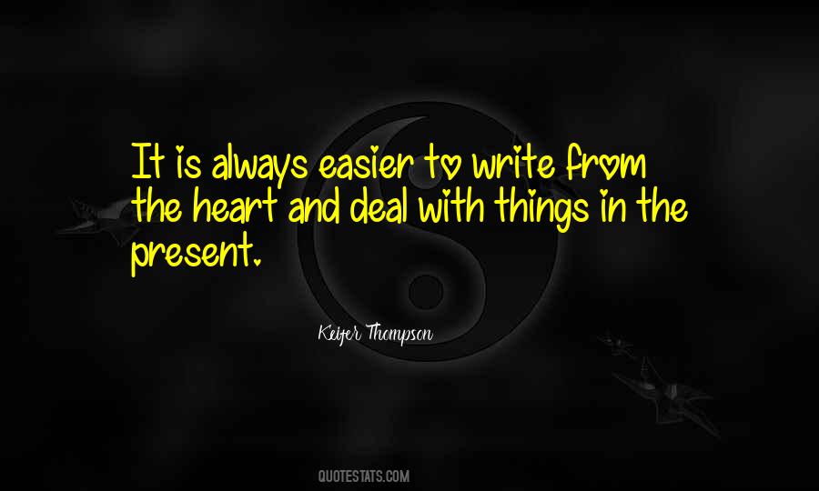 Keifer Thompson Quotes #979459