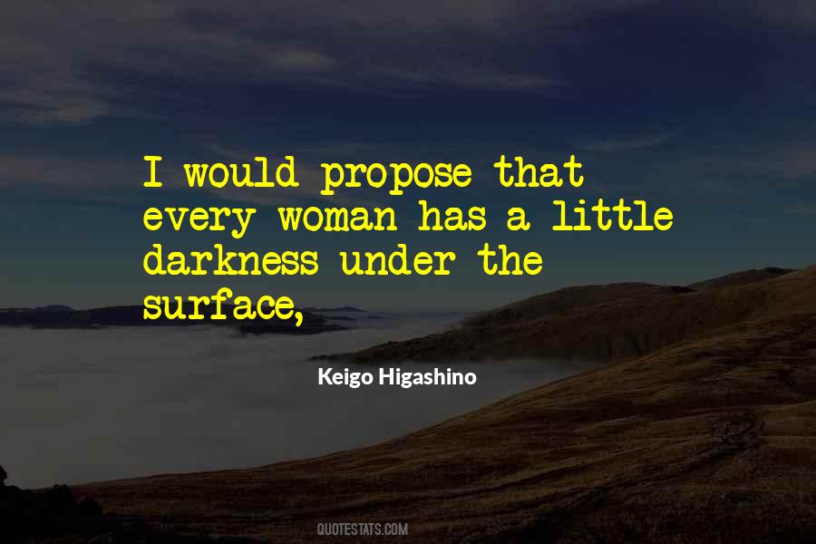 Keigo Higashino Quotes #704362