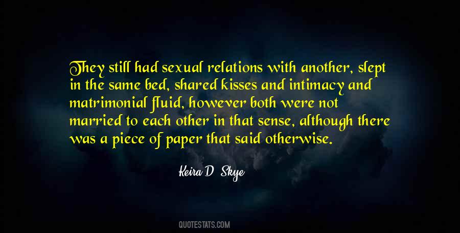 Keira D. Skye Quotes #214185